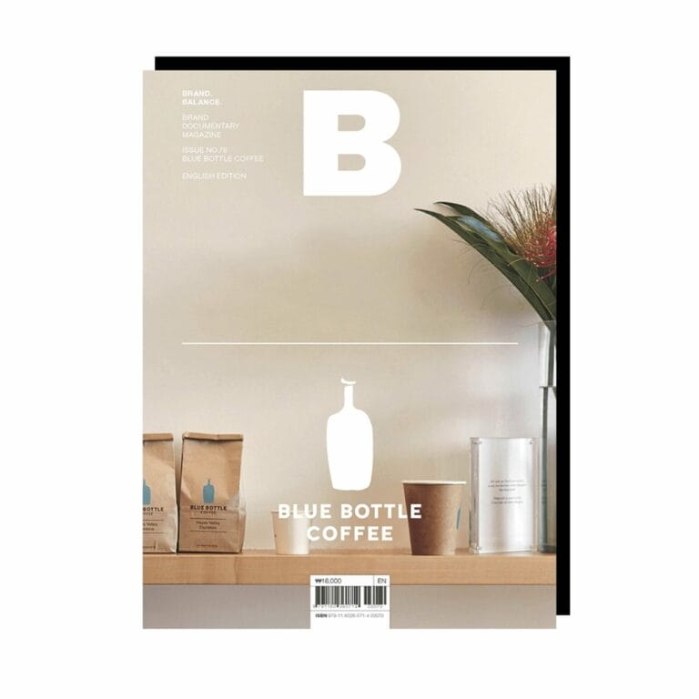 Magazine B: No.76 BLUE BOTTLE COFFEE