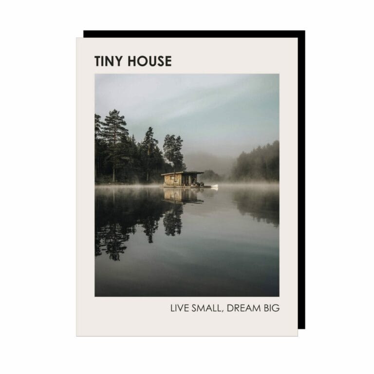Tiny House: Live Small, Dream Big (HC)